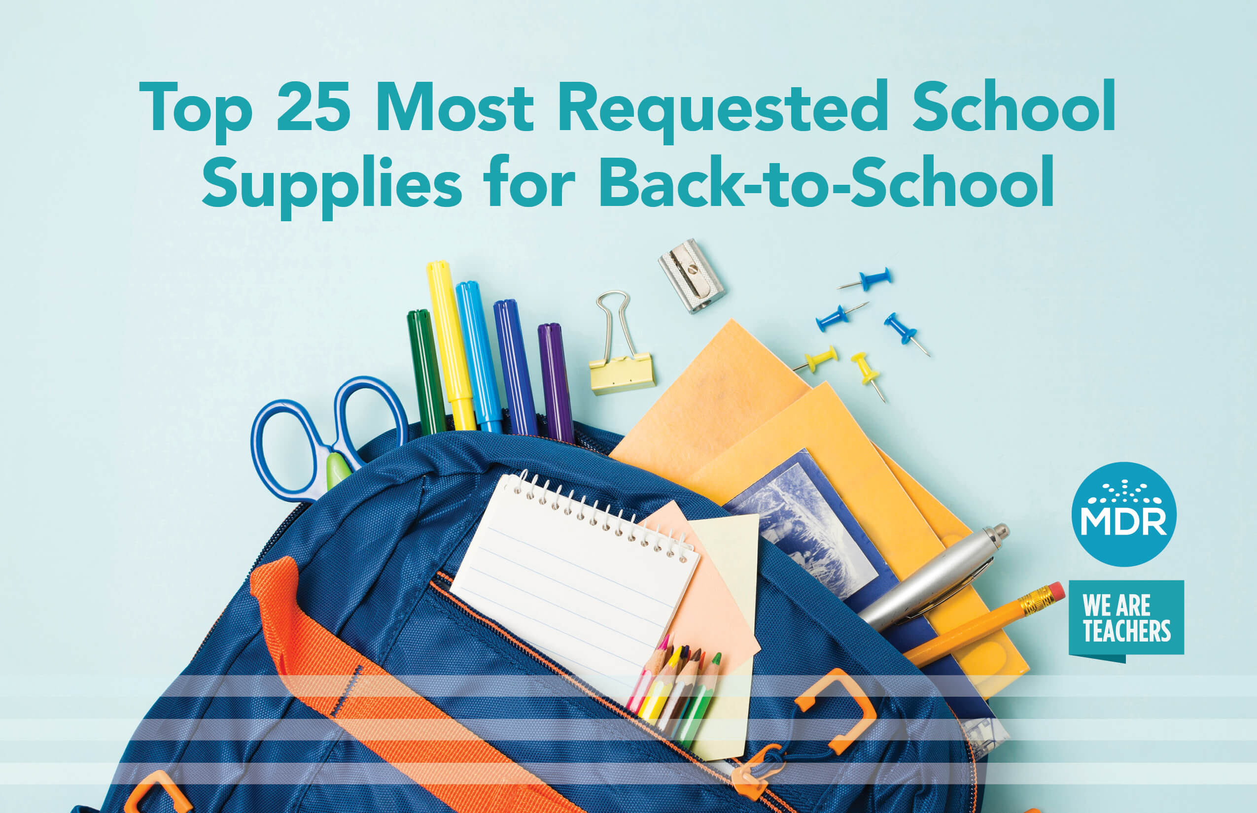 Top 25 Most Requested School Supplies for Back-to-School