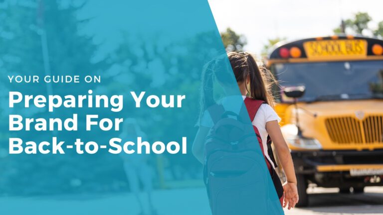 Young student in front of school bus with text "Your Guide on Preparing Your Brand for Back-to-School."
